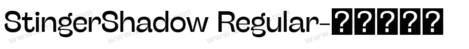 StingerShadow Regular字体转换